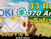 8-9 Mayıs Tarihinde TOKİ’den 33 ilde 370 arsa satışı