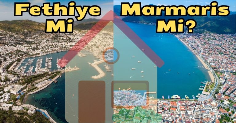 Kiralık Daire Ev : Muğla FETHİYE Mİ MARMARİS Mİ?