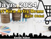Mayıs 2024 İşyeri Kira Artış Oranı % 59,64 Olarak Belirlendi