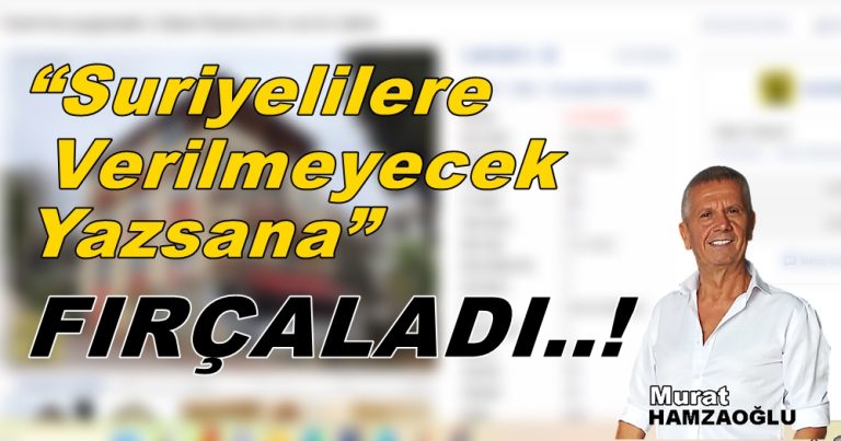 “Suriyelilere Verilmeyecek Yazsana” Bir de fırça yedik!