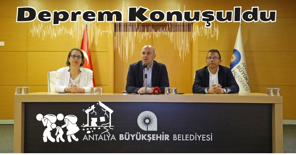 “Antalya Deprem Master Planı” Toplantısı Yapıldı…