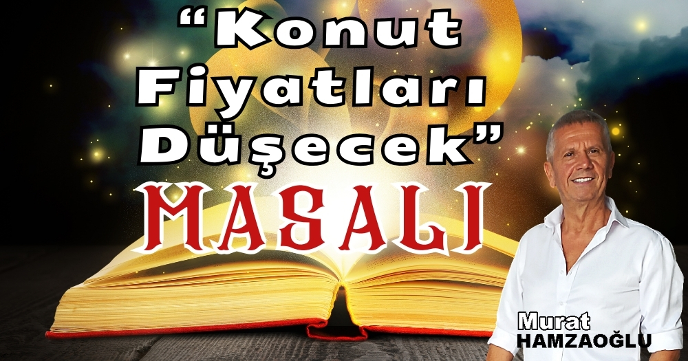 “Konut Fiyatları Düşecek” Edebiyatına İnanmayın! İşte Aslı