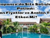 DİKKAT! Sapanca’da Site Satışları Patladı…