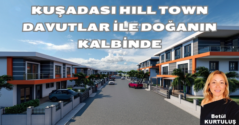KUŞADASI HILL TOWN DAVUTLAR İLE DOĞANIN KALBİNDE